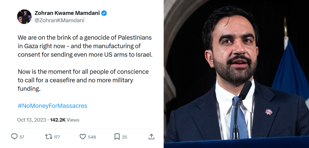 NYC Mayor Zohran Mamdani (right) posted on October 13 - "we are on the brink of genocide" - before any meaningful Israeli response began.
